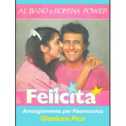 Felicità - Al Bano e Romina Power Arrangiamento per fisarmonica