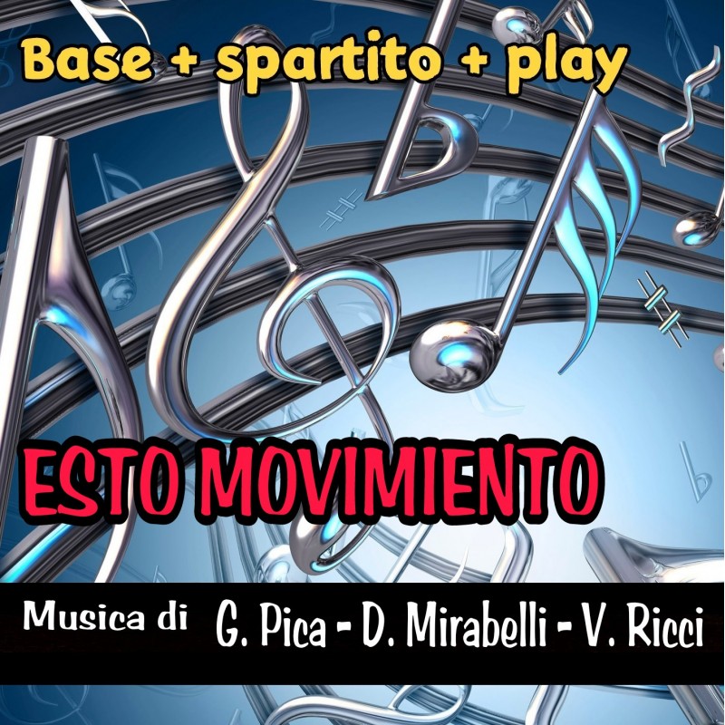 Esto Movimiento: Base + Spartito + Play