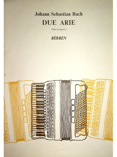 DUE ARIE  - Johann Sebastian Bach