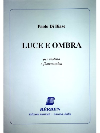 LUCE E OMBRA - Paolo Di Biase