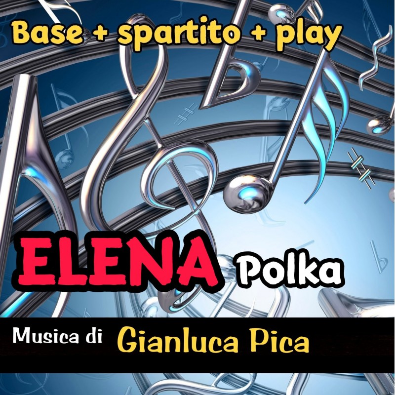 Elena: Base + Spartito + Play