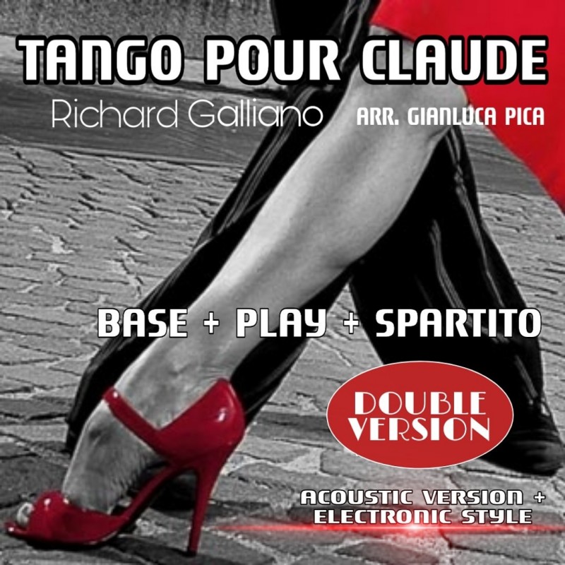 Tango pour Claude: 2 Basi + Spartito + Play